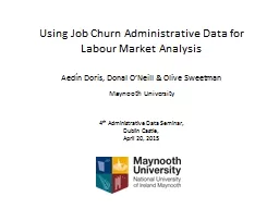 Using Job Churn Administrative Data for Labour Market Analy