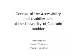 Genesis of the Accessibility