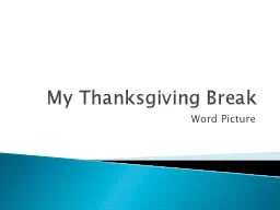 My Thanksgiving Break