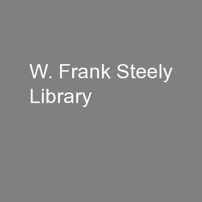 W. Frank Steely Library