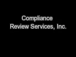 Compliance Review Services, Inc.