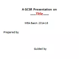 A GCSR Presentation on