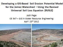 Developing a GIS-Based Soil Erosion Potential Model for the