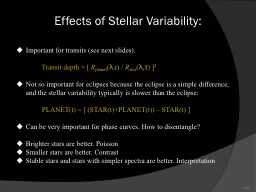 Effects of Stellar Variability: