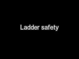 Ladder safety