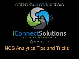 NCS Analytics Tips and Tricks