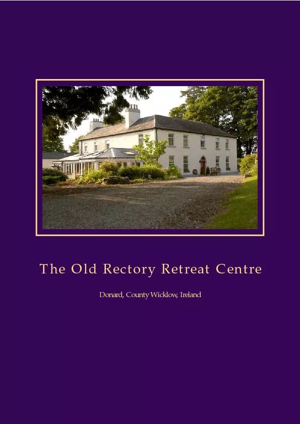 The Old Rectory Retreat CentreDonard, County Wicklow, Ireland