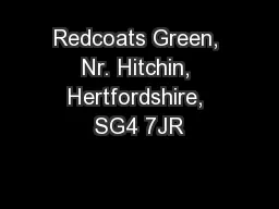 Redcoats Green, Nr. Hitchin, Hertfordshire, SG4 7JR