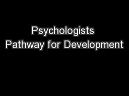 Psychologists Pathway for Development