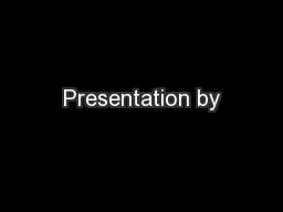 Presentation by