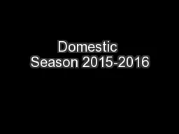 Domestic Season 2015-2016