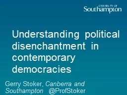 Understanding political disenchantment in contemporary demo