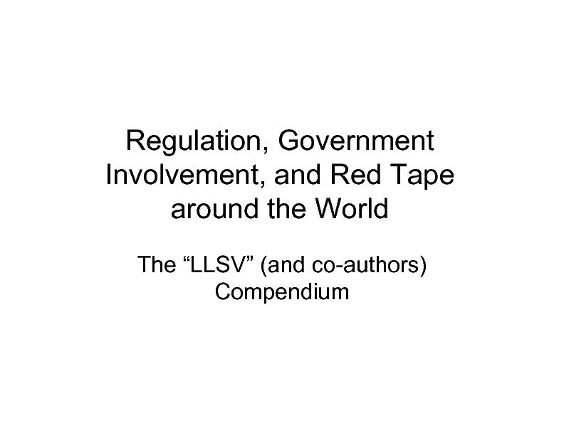 Regulation, Government Involvement, and Red Tape around the World
...