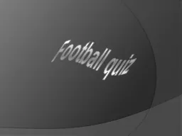 Football quiz