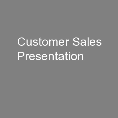 Customer Sales Presentation