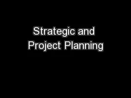 Strategic and Project Planning