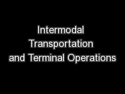 Intermodal Transportation and Terminal Operations