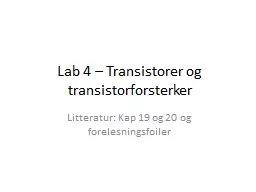 Lab 4 – Transistorer og transistorforsterker