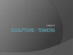 Sculpture - Towers