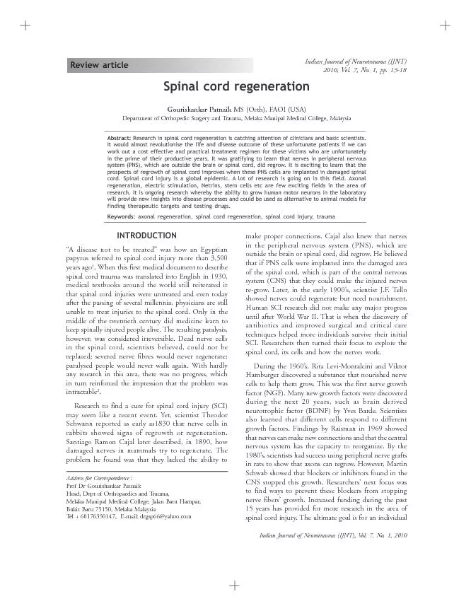 Indian Journal of Neurotrauma (IJNT), Vol. 7, No. 1, 2010Prof Dr Gouri