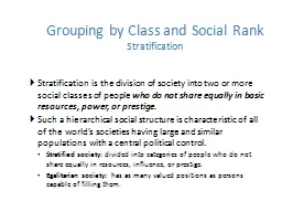 Grouping by Class and Social Rank