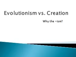 Evolutionism vs. Creation