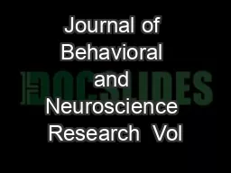 Journal of Behavioral and Neuroscience Research  Vol