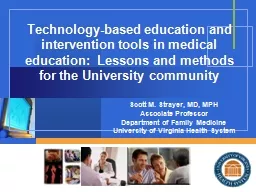 Technology-based education and intervention tools in medica