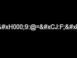C;B8HC;J:F;º:B;&#xH000;9:@=J:F;º:B;&#xH000;9F:8HCFH:C;