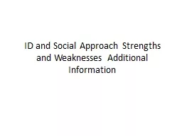 ID and Social Approach Strengths and Weaknesses Additional