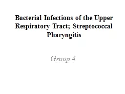 Bacterial Infections of the Upper Respiratory Tract; Strept