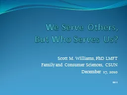 We Serve Others,