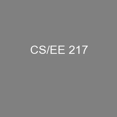 CS/EE 217