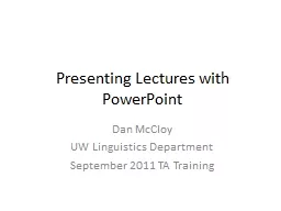 Presenting Lectures with PowerPoint