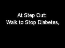 At Step Out: Walk to Stop Diabetes,