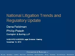 National Litigation Trends and Regulatory Update