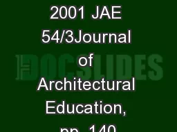 140February 2001 JAE 54/3Journal of Architectural Education, pp. 140