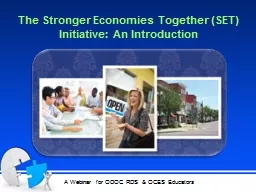 The Stronger Economies Together (SET) Initiative: An Introd