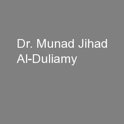 Dr. Munad Jihad Al-Duliamy