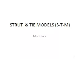 STRUT  & TIE MODELS (S-T-M)