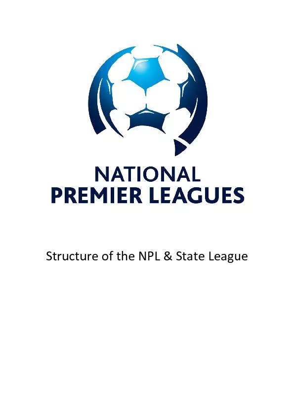 Structure of the NPL &State League