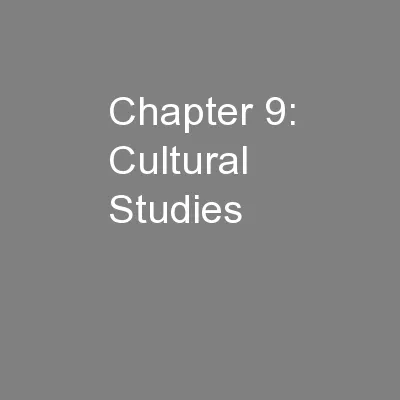 Chapter 9: Cultural Studies