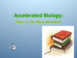 Accelerated Biology: