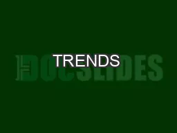 TRENDS & ISSUES