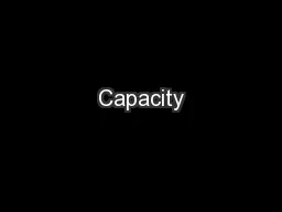 Capacity