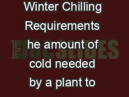 ANRD ALABAMA AM AND AUBURN UNIVERSITIES Fruit Culture in Alabama Winter Chilling Requirements