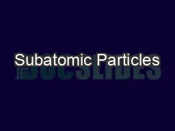 Subatomic Particles