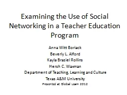 Examining the Use of Social Networking in a Teacher Educati