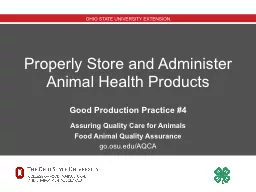Properly Store and Administer Animal Health Products