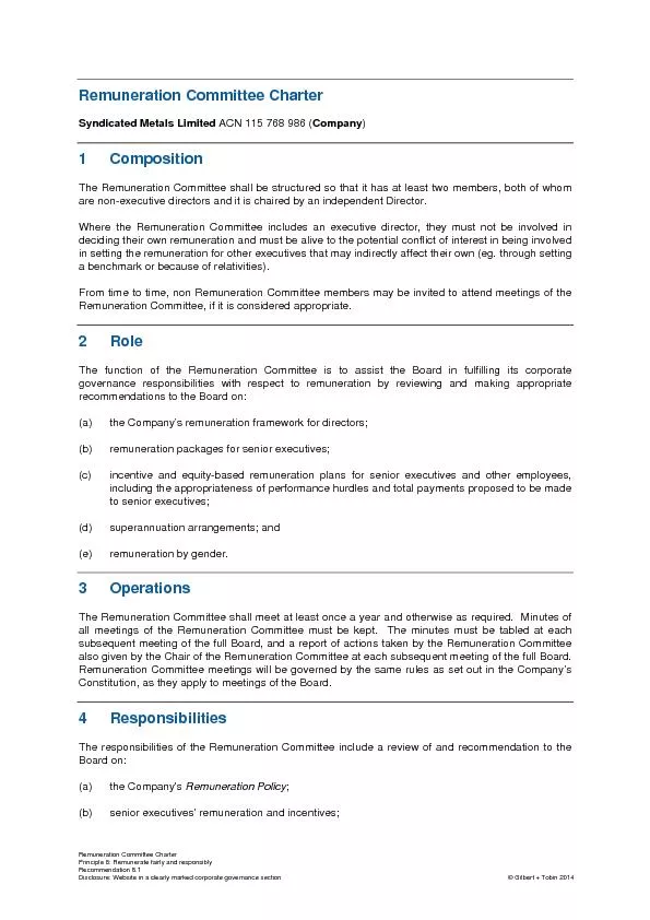Remuneration Committee Charter Principle 8: Remunerate fairly and resp